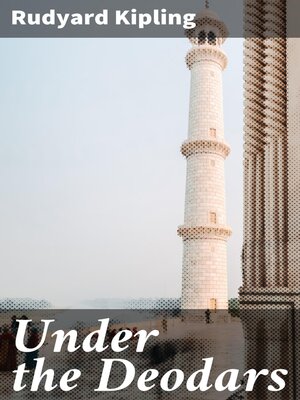 cover image of Under the Deodars